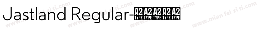 Jastland Regular字体转换